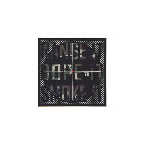 Range it. Dope it. Smoke it. - T1C 3x3 sticker