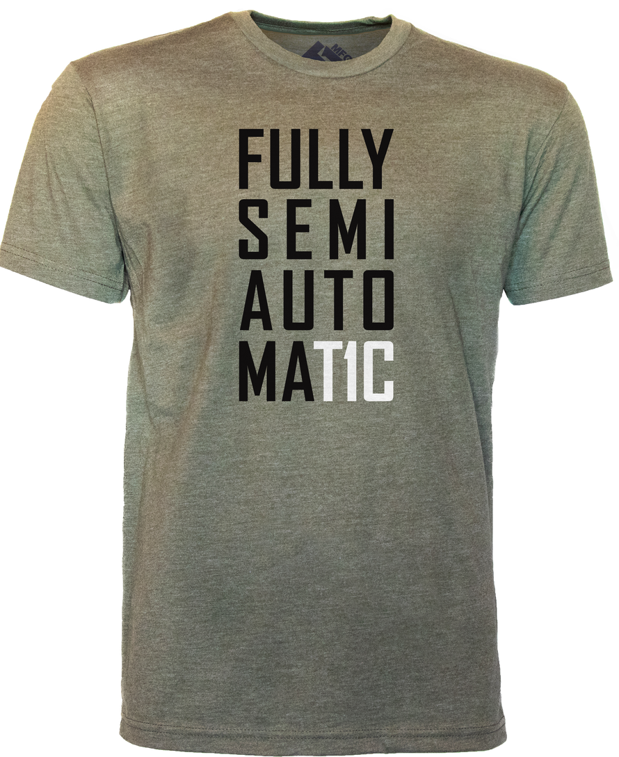 T1C -FULLY SEMI AUTOMAT1C T-SHIRT
