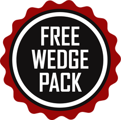 Free Wedge Pack included